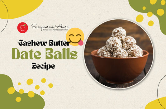 Cashew Butter Date Balls