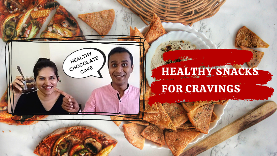 Healthy Snacks for Cravings
