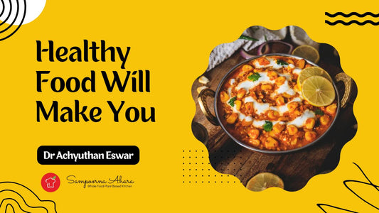 healthy food will make you