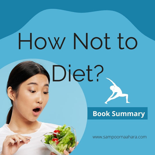 How Not to Diet Book Summary