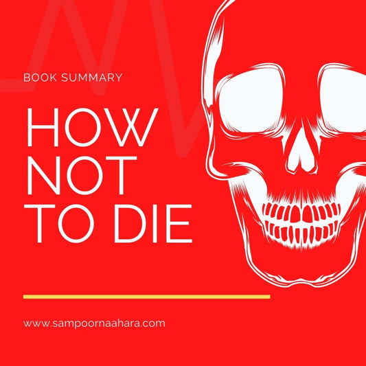 How Not to Die Book Summary