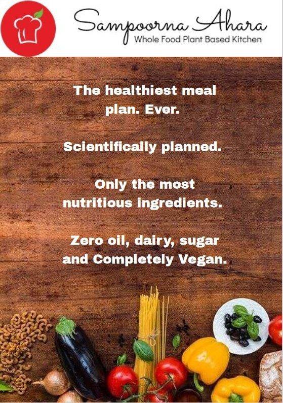 Whole Food Plant Based Recipes - Sampoorna Ahara - Healthy Food, Food Delivery, Food Order Online, Healthy Snacks, Healthy Breakfast, Sourdough Breads, Sugar-free Desserts